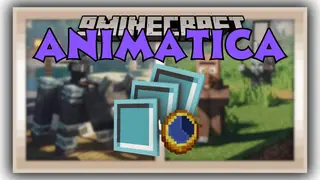 Animatica Mod (1.21.11, 1.20.1) – Infuse Motion into Minecraft