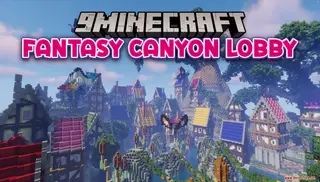 Big Fantasy Canyon Lobby Map (26.2, 1.20.1) – Skybound Fantasy