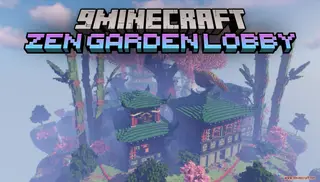 Zen Garden Lobby Map (26.2, 1.20.1) – Peaceful Spawn