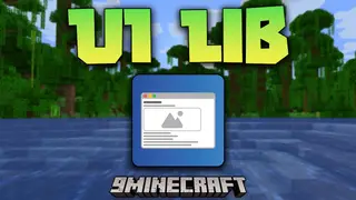 UI Lib Mod (26.2, 1.20.1) – A User Interface Library for Modding