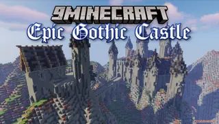 Epic Gothic Castle Map (26.2, 1.20.1) – Stone and Shadows