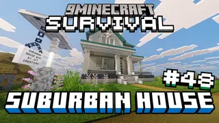 Survival Suburban House 48 Map (26.x) – Settle Instantly in a Cozy Suburban Home