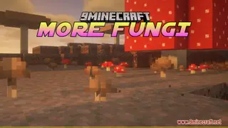 More Fungi Resource Pack (1.21.11, 1.20.1) – Texture Pack