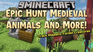Epic Hunt Medieval Animals and More Mod (1.20.1) – Hunt Dangerous Forest Game