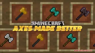 Axes Made Better Resource Pack (1.21.11, 1.20.1) – Crisp Axe Textures