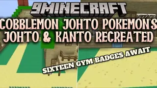 Cobblemon Johto Pokemon's Johto & Kanto Recreated Map (26.2, 1.20.1)