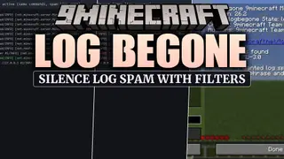 Log Begone 9minecraft Mod (26.2) – Silence Annoying Server Console Spam