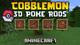 Cobblemon 3D Poke Rods Resource Pack (1.21.1) – Chunky 3D Makeover for Fishing