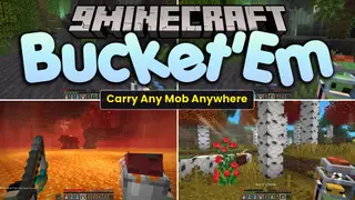 Bucket'Em Mod (1.21.11, 1.20.1) – Carry Your Favorite Mobs Home in Buckets