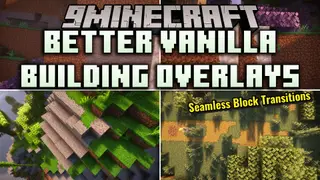 Better Vanilla Building Overlays Resource Pack (1.20.1)