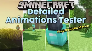 Detailed Animations Tester Resource Pack (1.21.5) – Organic and Lively Player
