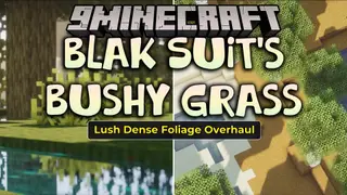 Blak Suit's Bushy Grass Resource Pack (1.21.11, 1.20.1)