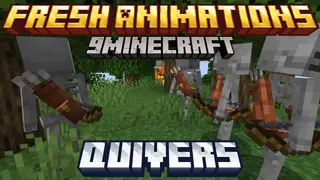 Fresh Animations: Quivers Resource Pack (26.2, 1.20.1) – Texture Pack