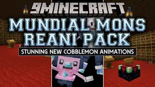Mundial Mons Reani Pack Data Pack (1.21.1, 1.20.1) – Catch Missing Monsters