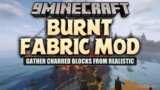 Burnt Fabric Mod (1.21.1, 1.20.1) – Gather Charred Blocks From Realistic