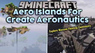 Aero Islands for Create Aeronautics Mod (1.21.1) – Fly Between Giant Floating