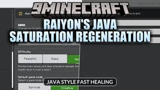Raiyon’s Java Saturation Regeneration Addon (26.x, 1.21) – Java Style Fast Healing
