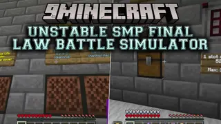 Unstable SMP Final Law Battle Simulator Map (26.2, 1.20.1)