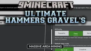 Ultimate Hammers Gravel’s Addon (1.21) – Massive Area Mining