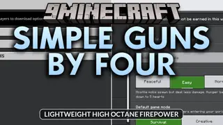 Simple Guns by Four Addon (1.21) – Lightweight High Octane Firepower