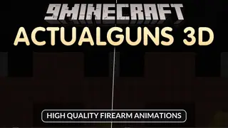 ActualGuns 3D Addon (1.21) – High Quality Firearm Animations
