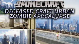 Deceased Craft Urban Zombie Apocalypse Modpack (26.2, 1.20.1) – Survive The Ultimate Urban Apocalypse