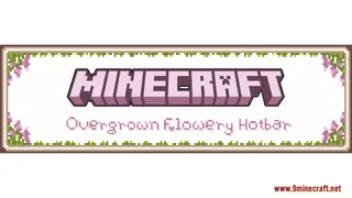 Overgrown Flowery Hotbar Resource Pack (26.1.2, 1.20.1) – Texture Pack