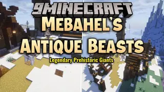Mebahel's Antique Beasts Mod (1.20.1) – Battle Mythological Beasts