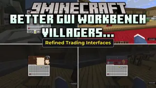 Better GUI Workbench Villagers… Resource Pack (26.2, 1.20.1)