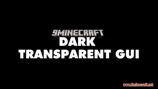 Dark Transparent GUI Resource Pack (26.2, 1.21.1) – Texture Pack