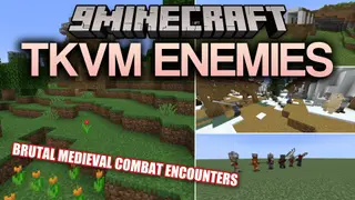TKVM Enemies Mod (1.20.1) – Choose Your Side in Massive Medieval Faction Wars