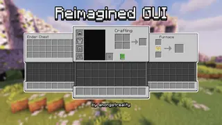 Reimagined GUI (Light) Resource Pack (26.2, 1.20.1) – Texture Pack