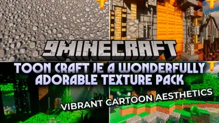 Toon Craft JE a Wonderfully Adorable Texture Pack Resource Pack (26.2, 1.20.1)