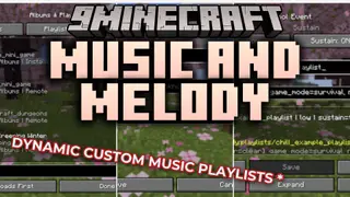 Music and Melody Mod (26.2, 1.21.1) – Create Custom Music Playlists