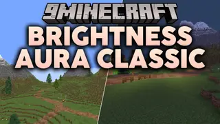 Brightness Aura Classic Shaders (26.2, 1.20.1) – 1500% Vanilla Brightness Limit