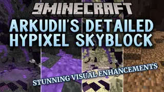 Arkudii's Detailed Hypixel Skyblock Resource Pack (26.2, 1.21.11)
