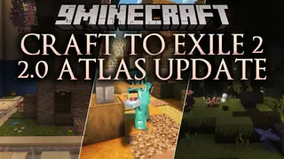 Craft To Exile 2 2.0 Atlas Update Modpack (1.20.1) – Build Fight And Level Up