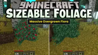 Sizeable Foliage Mod (26.2, 1.20.1) – Decorate Your Gardens with Giant Bushes