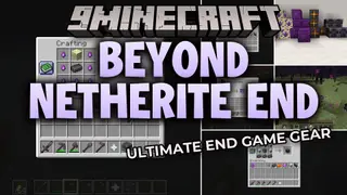 Beyond Netherite End Mod (26.2, 26.1.2) – Craft Armor and Weapons Stronger