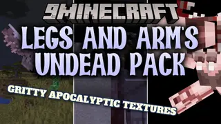 Legs and Arm's UNDEAD Pack Resource Pack (1.20.1) – A Darker Apocalyptic Zombie
