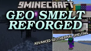 Geo Smelt Reforged Mod (26.2, 1.21.11) – Forge Magic Gear Stronger