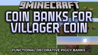 Coin Banks for Villager Coin Mod (26.2, 1.21.1) – Safely Store Coins