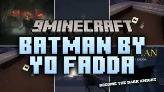 Batman by Yo Fadda Mod (1.20.1) – Become the Dark Knight to Fight Classic