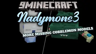 Nadymons3 Data Pack (1.21.1, 1.20.1) – Catch and Evolve Missing Monsters