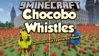 Chocobo Whistles Mod (26.2, 1.20.1) – Soar Across the Overworld