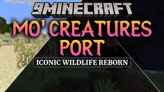 Mo' Creatures Port Mod (1.21.1) – Tame Wild Animals and Ride Magical Horses