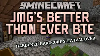 JMG's Better Than Ever BTE Mod (1.21.1) – Survive a Harsh World of Thirst