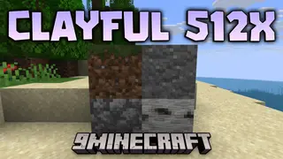 Clayful 512x Resource Pack (26.2, 1.20.1) – Texture Pack
