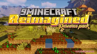 Reimagined Resource Pack (26.2, 1.20.1) – Texture Pack
