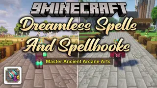 Dreamless Spells and Spellbooks Mod (1.21.1) – Battle Mages Without Learning